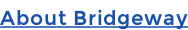 About Bridgeway
